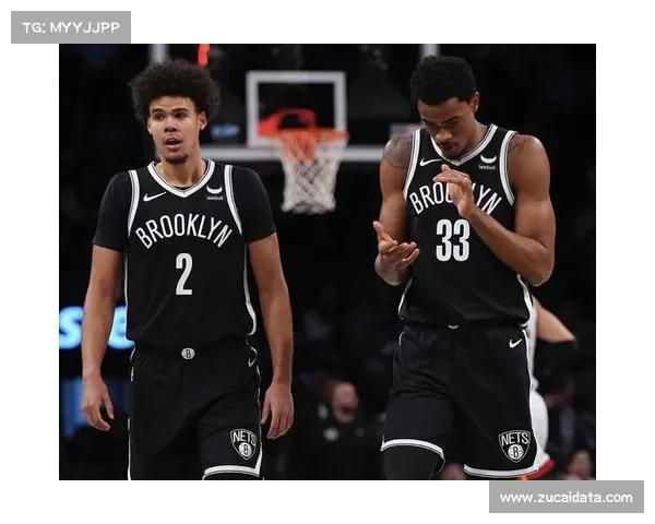 篮网内线支柱克拉克斯顿崛起 成球队第三得分与护框核心